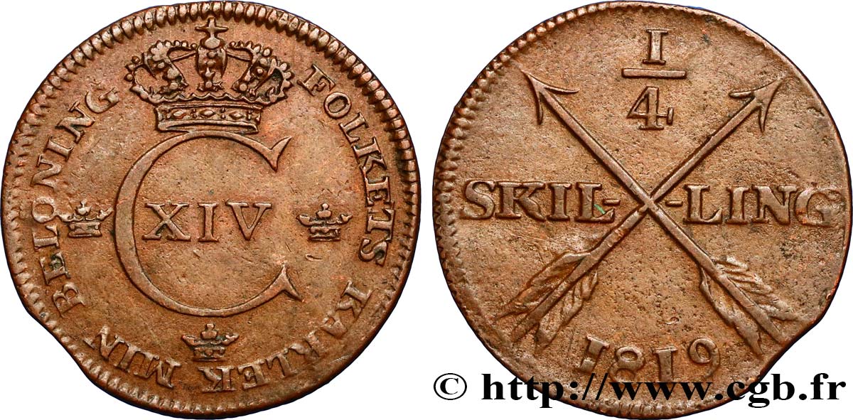SUÈDE 1/4 Skilling monogramme de Charles XIV 1819  TTB+/TTB 