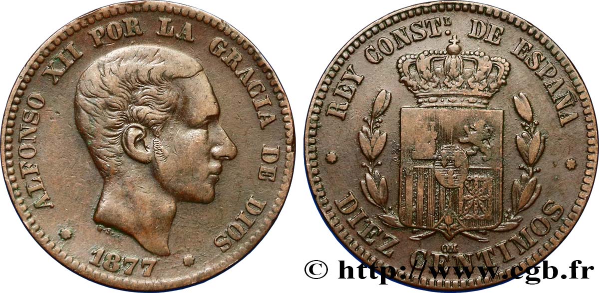 ESPAGNE 10 Centimos Alphonse XII 1877 Oeschger Mesdach & CO SUP 