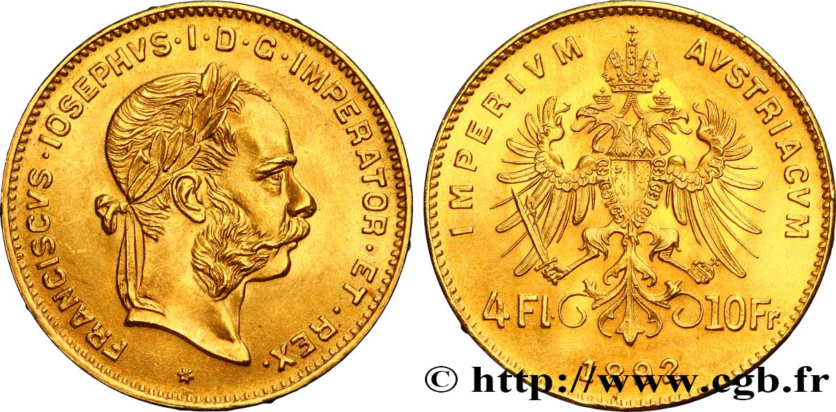 AUTRICHE 4 Florins ou 10 Francs François-Joseph Ier 1892 Vienne SPL 