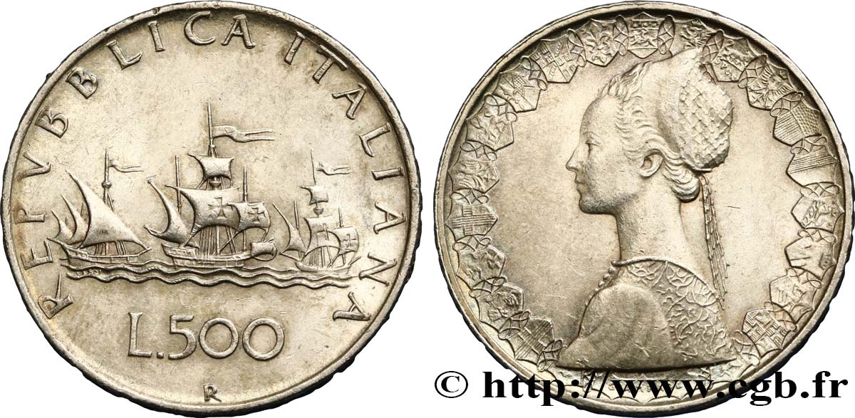 ITALIE 500 Lire “caravelles” 1959 Rome SUP 