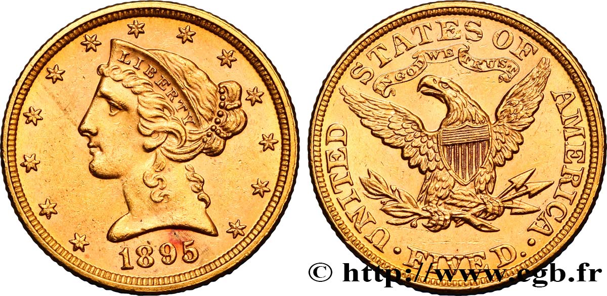 UNITED STATES OF AMERICA 5 Dollars  Liberty  1895 Philadelphie AU 