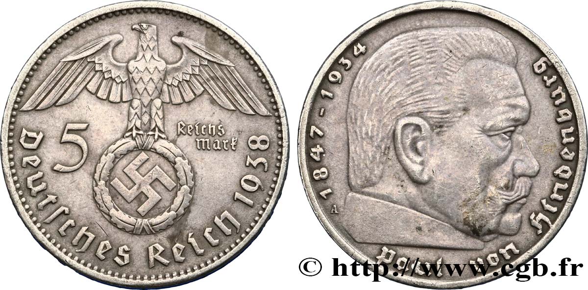 DEUTSCHLAND 5 Reichsmark aigle surmontant une swastika / Maréchal Paul von Hindenburg 1938 Berlin SS 