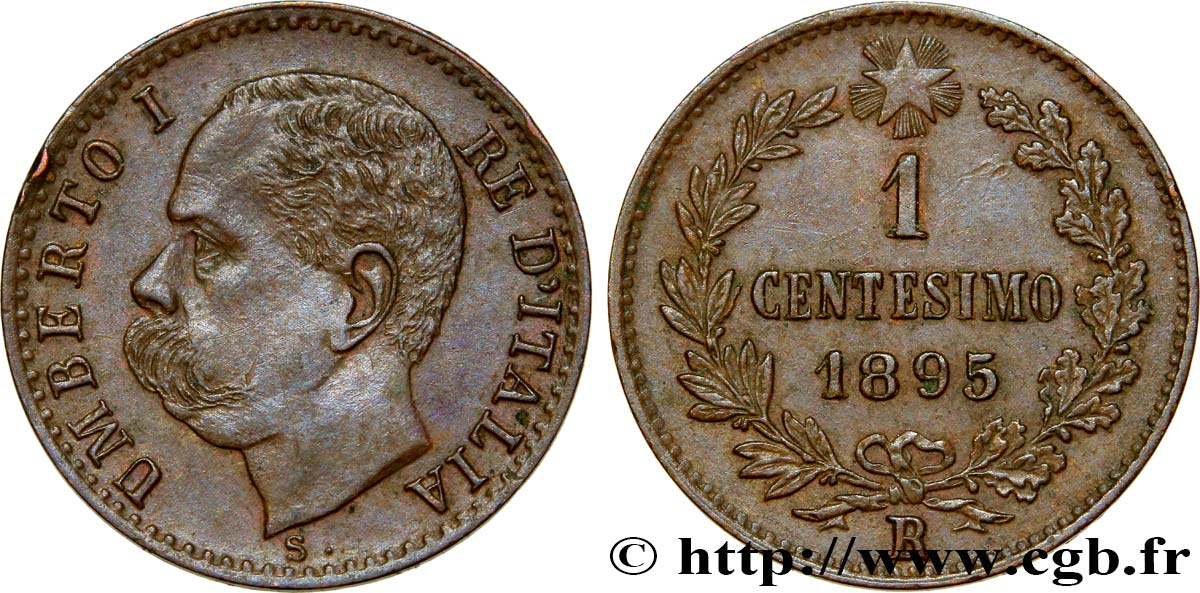 ITALIEN 1 Centesimo Humbert Ier 1895 Rome VZ 