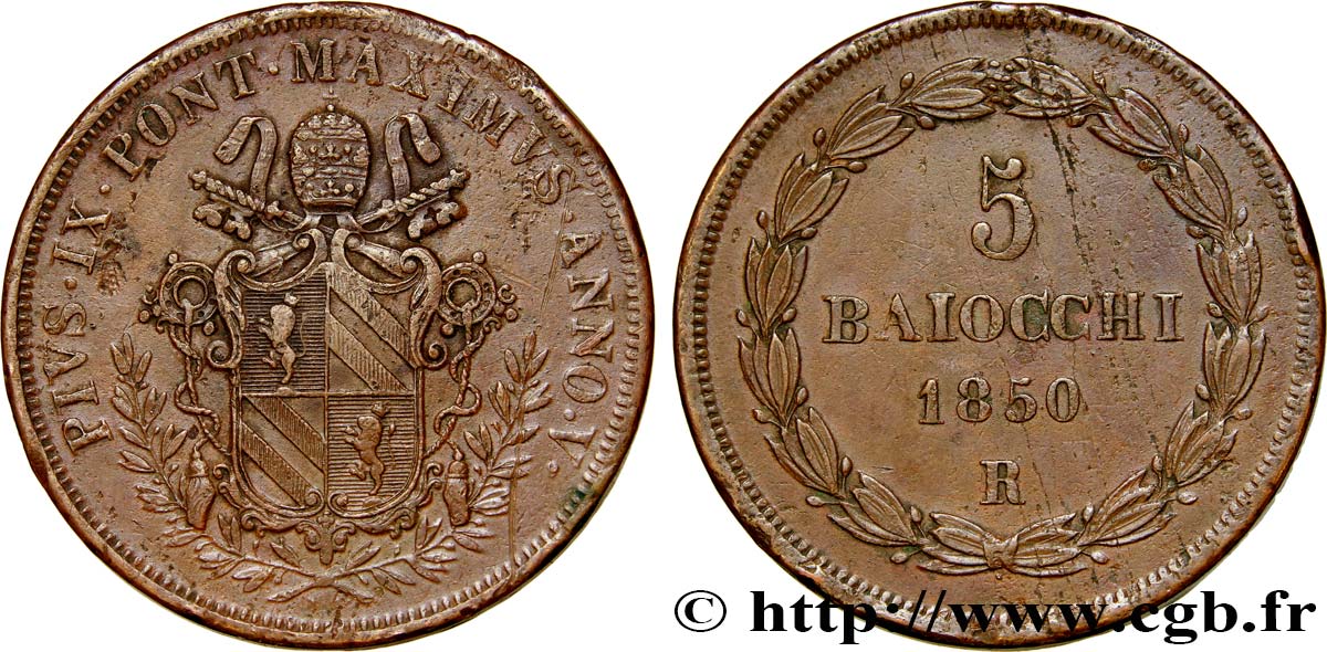 VATICAN ET ÉTATS PONTIFICAUX 5 Baiocchi frappé au nom de Pie IX an V 1850 Rome TTB 