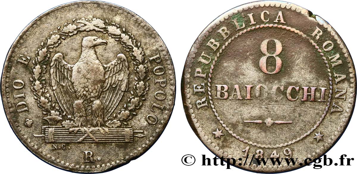 ITALY - RÉPUBLIQUE ROMAINE 8 Baiocchi République Romaine aigle sur faisceaux 1849 Rome - R VF 