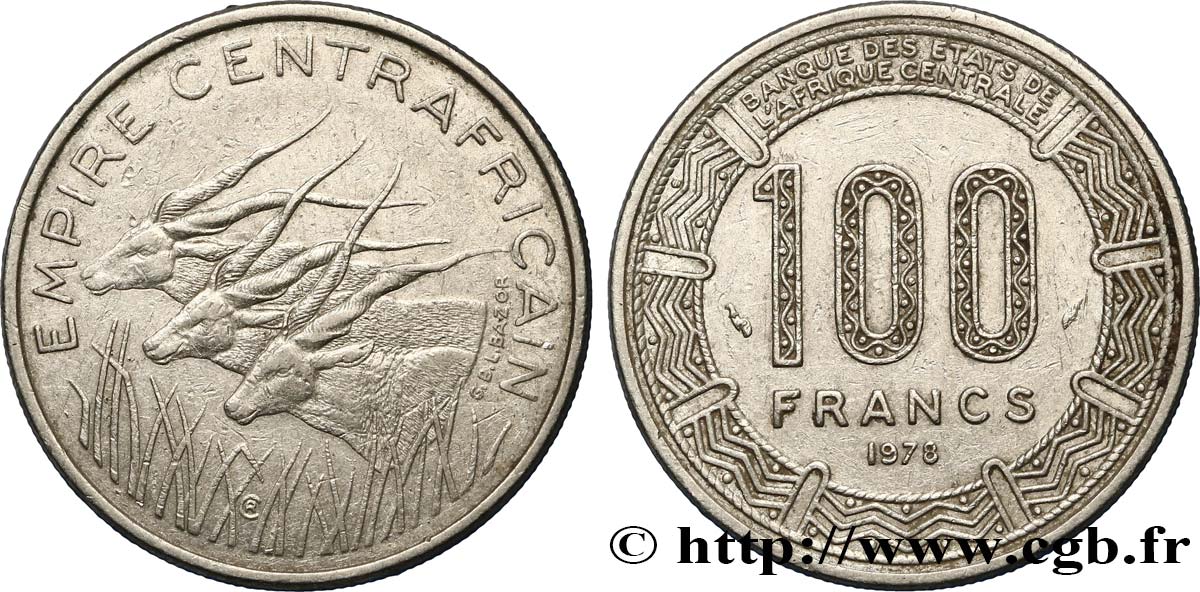 REPUBBLICA CENTRAFRICANA 100 Francs “Empire Centrafricain” antilopes 1978 Paris BB 