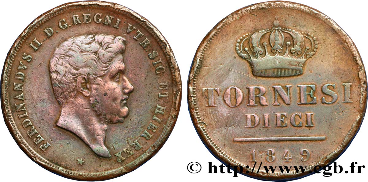 ITALY - KINGDOM OF TWO SICILIES 10 Tornesi Royaume des Deux-Siciles, Ferdinand II 1849  VF 