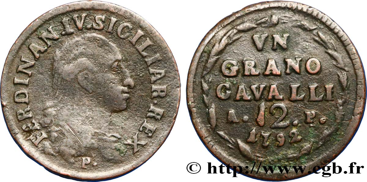 ITALY - KINGDOM OF NAPLES 1 Grano da 12 Cavalli Royaume des Deux Siciles Ferdinand IV 1792  VF 