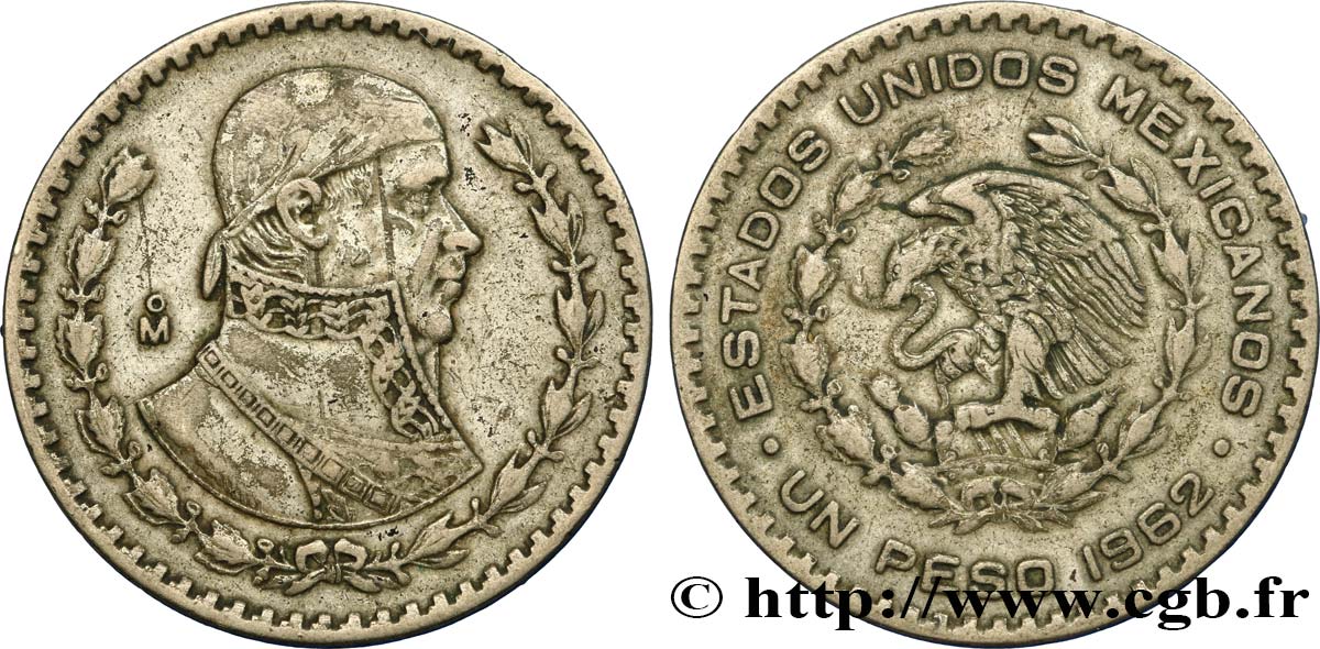 MESSICO 1 Peso Jose Morelos y Pavon / aigle 1962 Mexico BB 