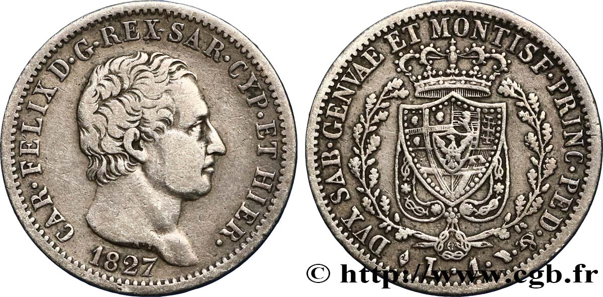 ITALY - KINGDOM OF SARDINIA 1 Lire Charles Félix, roi de Sardaigne 1827 Turin XF 