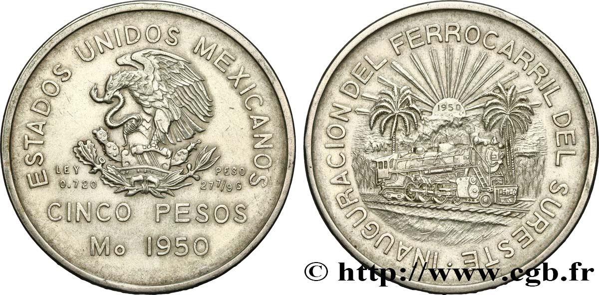 MEXICO 5 Pesos inauguration du chemin de fer du Sud-est 1950  AU 