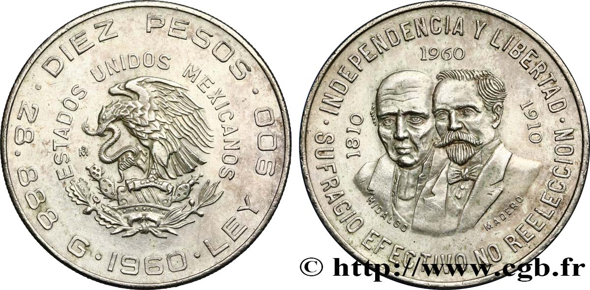 MÉXICO 10 Pesos anniversaire indépendance et révolution : aigle / Hidalgo et Madero 1960 Mexico MBC+ 