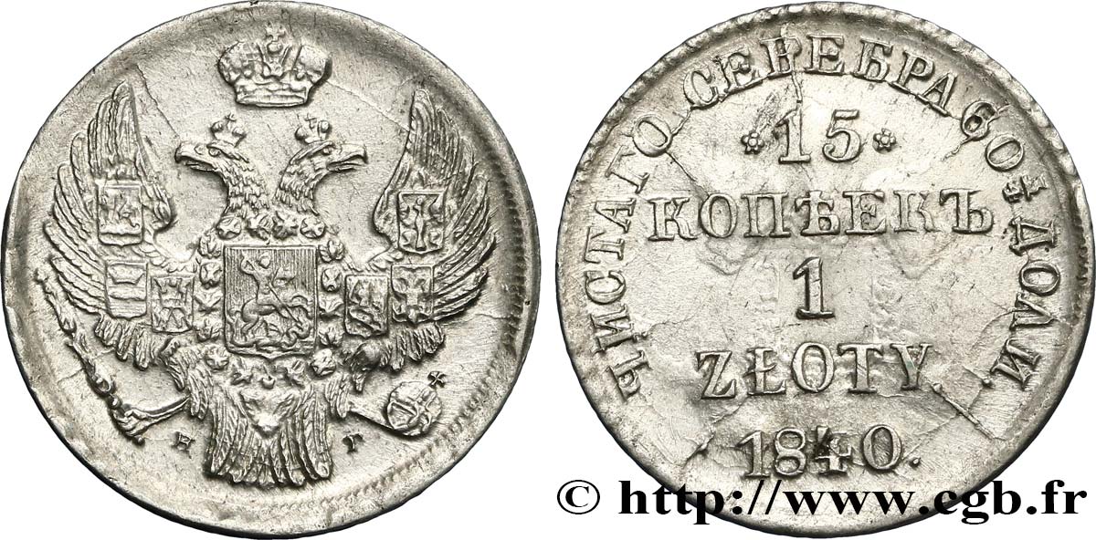 POLAND 1 Zloty / 15 Kopecks 1840 Varsovie AU 