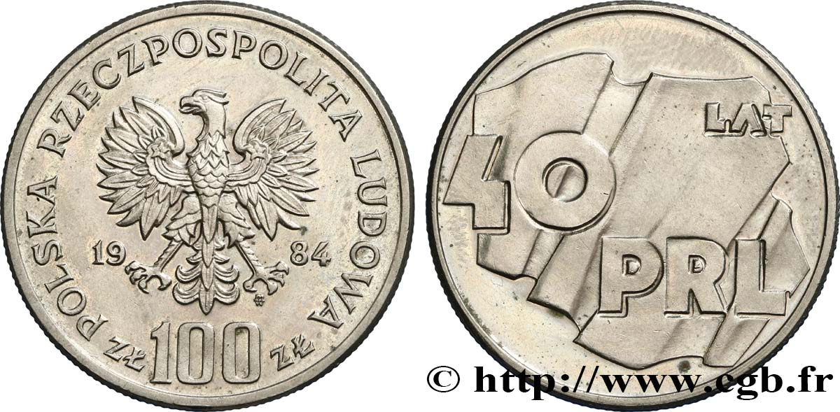POLOGNE 100 Zlotych 40 ans de la République populaire de Pologne 1984 Varsovie SPL 
