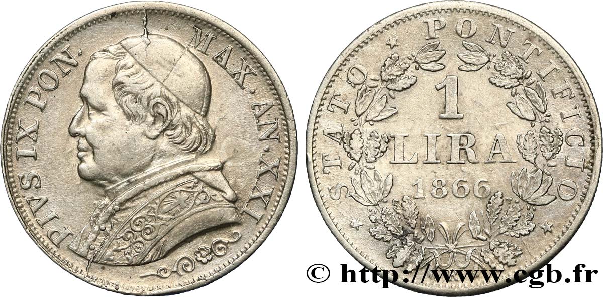 VATIKANSTAAT UND KIRCHENSTAAT 1 Lire Pie IX type grand buste an XXI 1866 Rome fVZ/VZ 