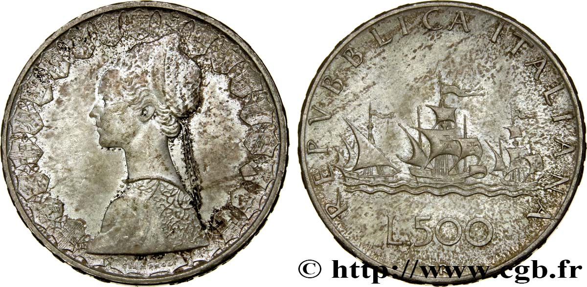 ITALIE 500 Lire “caravelles” 1967 Rome  SPL 