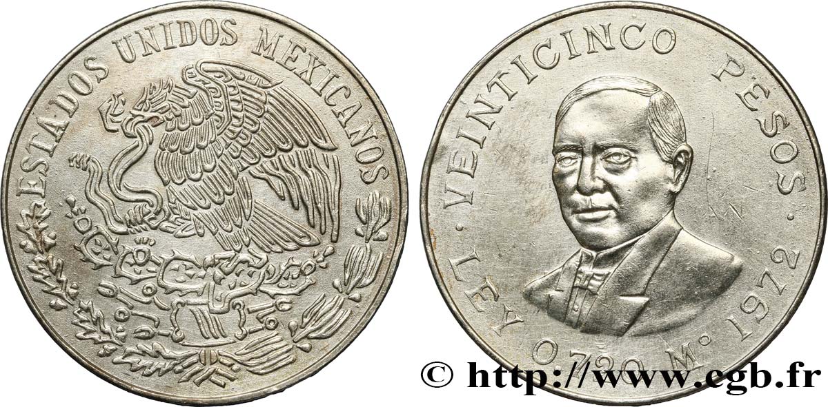 MEXIQUE 25 Pesos Benito Juarez 1972 Mexico TTB 