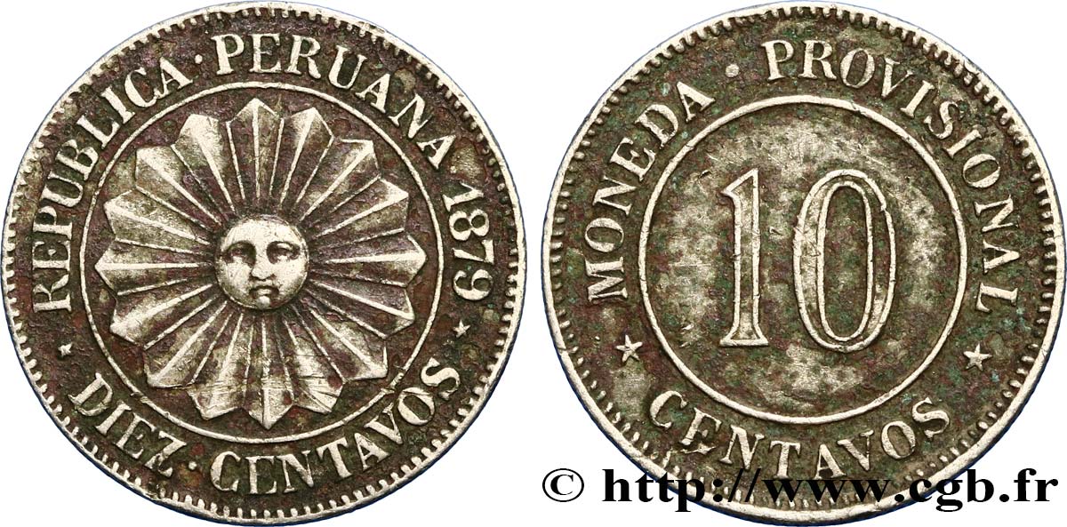 PÉROU 10 Centavos Soleil, monnayage provisoire 1879  TTB 