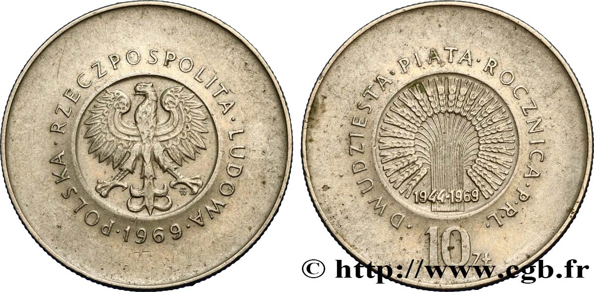 POLAND 10 Zlotych aigle / 25e anniversaire de la République Populaire 1969 Varsovie AU 