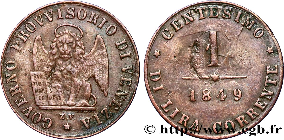 ITALY - VENICE 1 Centesimo Gouvernement provisoire de Venise 1849 Venise - V XF 