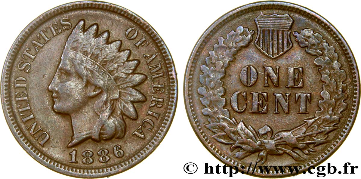 UNITED STATES OF AMERICA 1 Cent tête d’indien, 3e type 1886  XF 