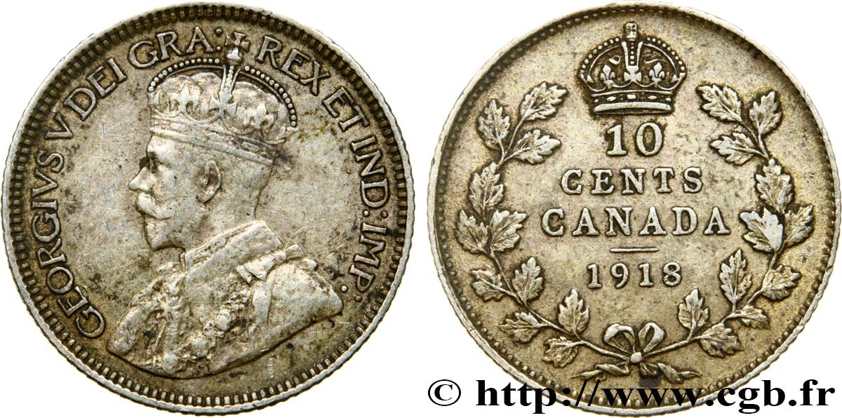 CANADA 10 Cents Georges V 1918  XF 