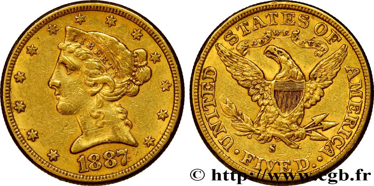 ÉTATS-UNIS D AMÉRIQUE 5 Dollars  Liberty  1887 San Francisco TTB 