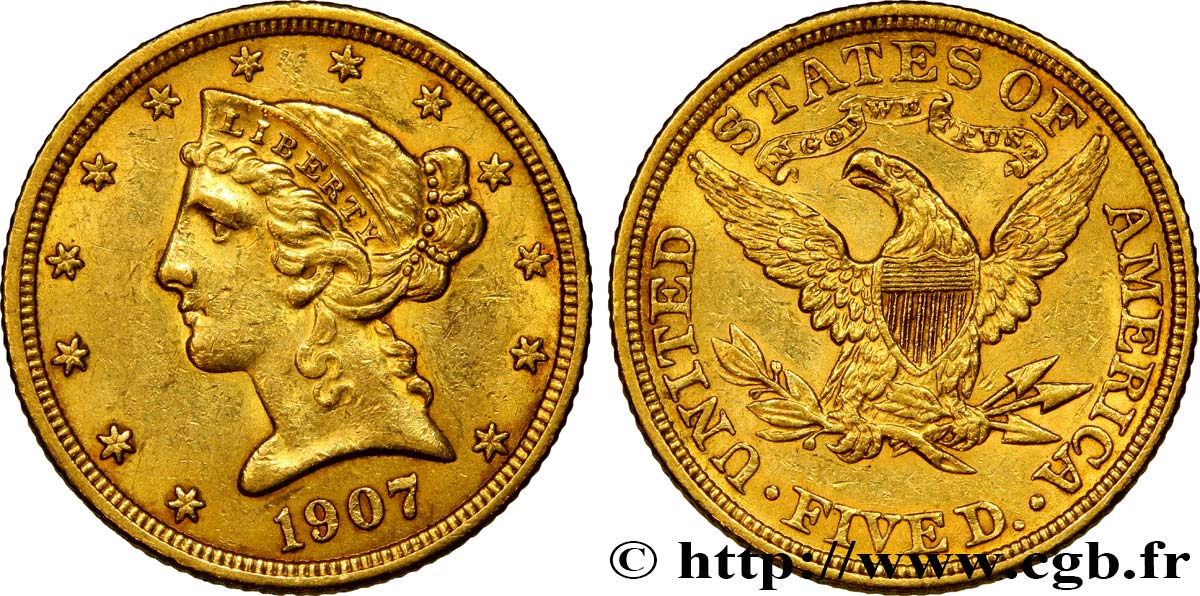 UNITED STATES OF AMERICA 5 Dollars  Liberty  1907 Philadelphie AU 