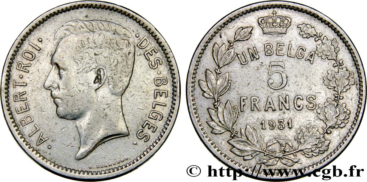BELGIEN 5 Francs - 1 Belga Albert Ier légende Française 1931  SS 