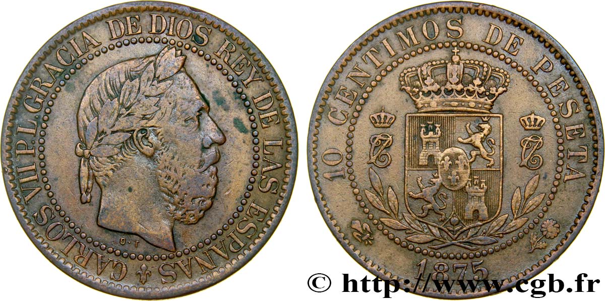 SPAIN 10 Centimos Charles VII 1875 Oñate XF 