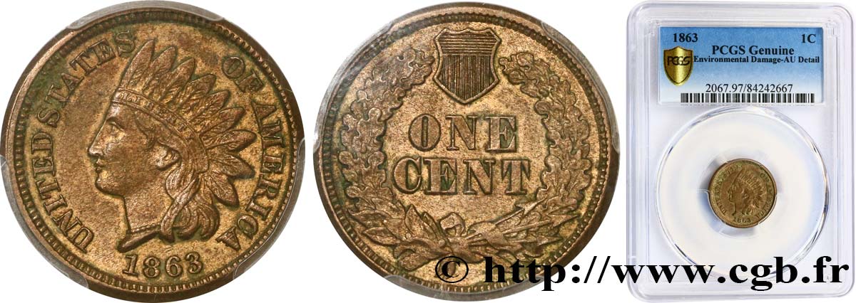 UNITED STATES OF AMERICA 1 Cent tête d’indien, 2e type 1863  AU PCGS