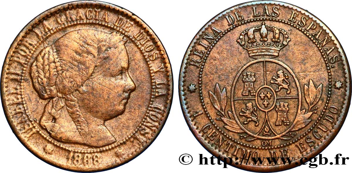 SPANIEN 1 Centimo de Escudo Isabelle II 1868 Séville fSS/SS 