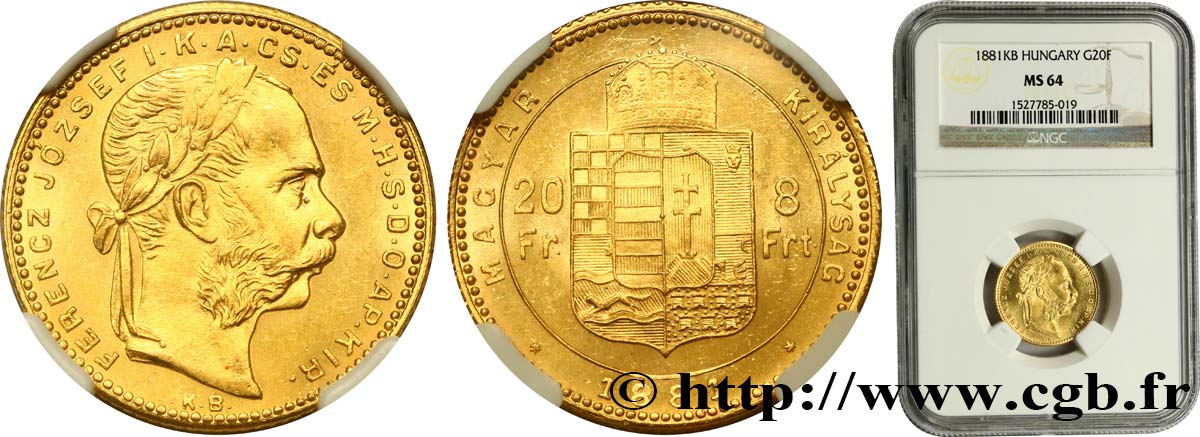HUNGARY 20 Francs or ou 8 Forint, 2e type François-Joseph Ier 1881 Kremnitz MS64 NGC