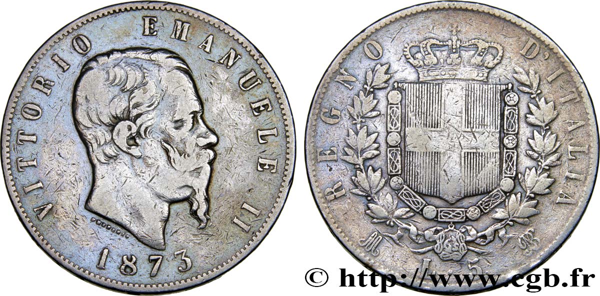 ITALIE 5 Lire Victor Emmanuel II 1873 Milan TB 