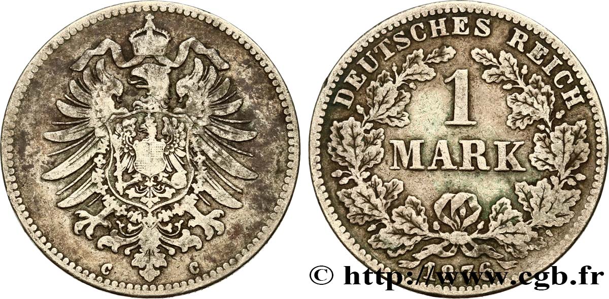 DEUTSCHLAND 1 Mark Empire aigle impérial 1876 Francfort - C fSS 
