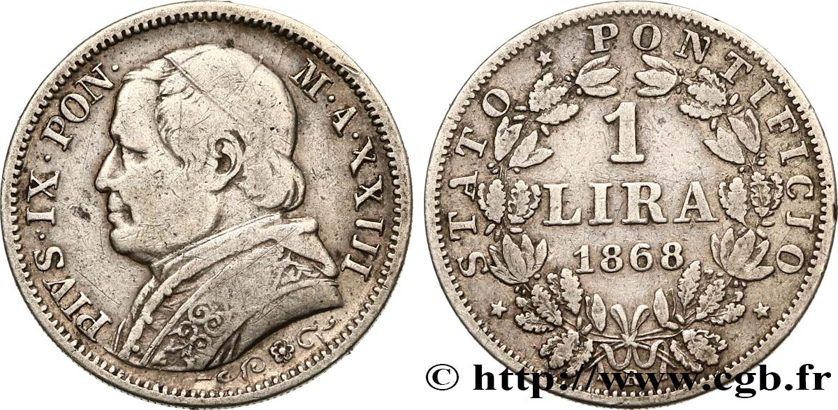 ITALY - PAPAL STATES - PIUS IX (Giovanni Maria Mastai Ferretti) 1 Lire an XXIII 1868 Rome VF 