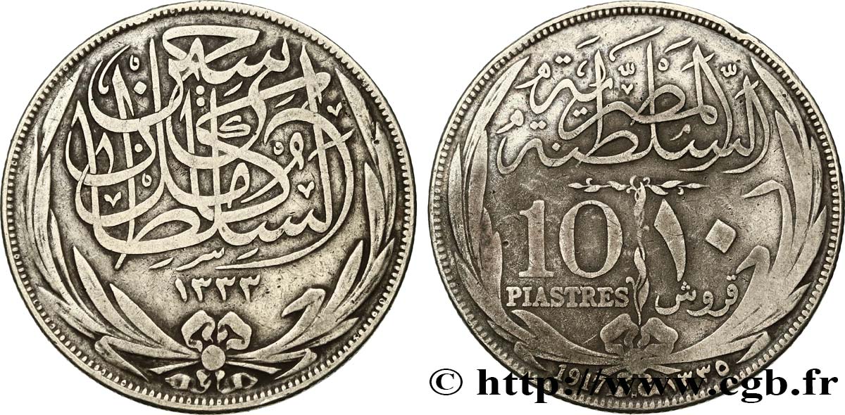 ÉGYPTE 10 Piastres frappe au nom de Hussein Kamil AH 1335 1917  TTB 