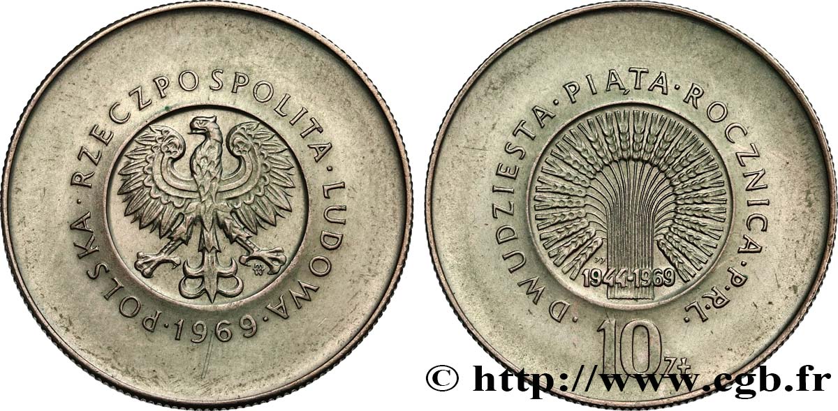 POLAND 10 Zlotych aigle / 25e anniversaire de la République Populaire 1969 Varsovie AU 