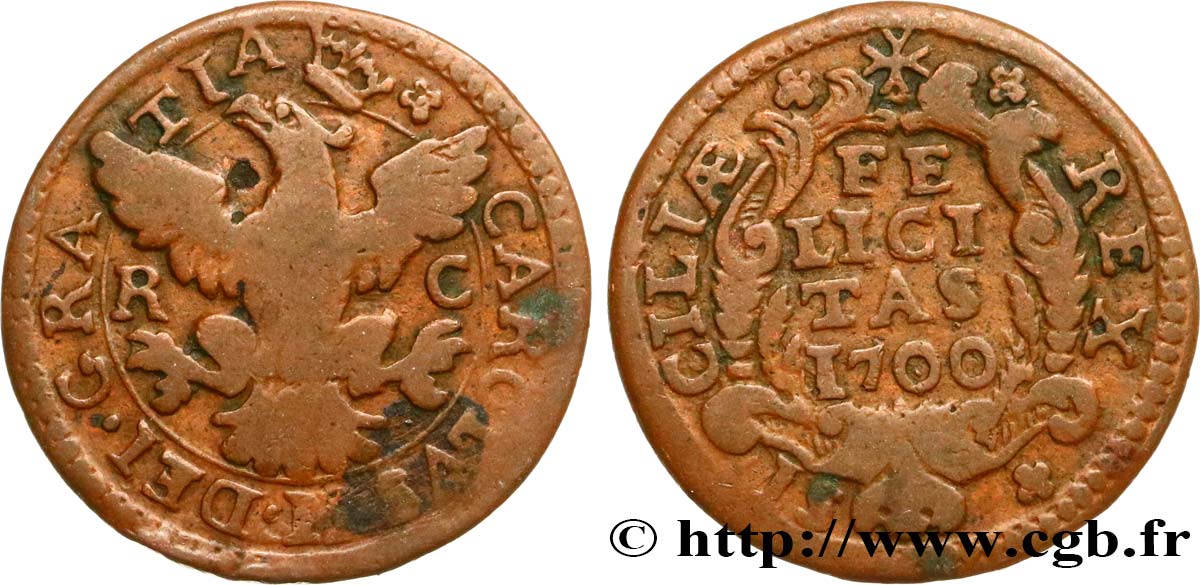 ITALIA - REGNO DE SICILIA 1 Grano Charles II 1700 Palerme MB 