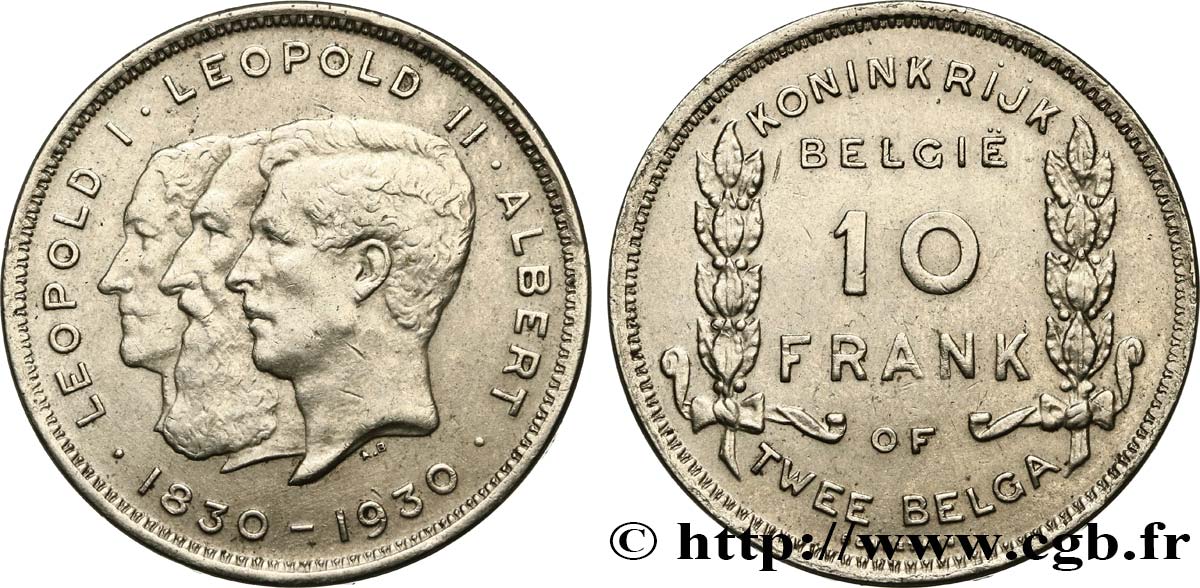 BELGIQUE 10 Frank (Francs) - 2 Belga Centenaire de l’Indépendance - légende Flamande 1930  SUP 
