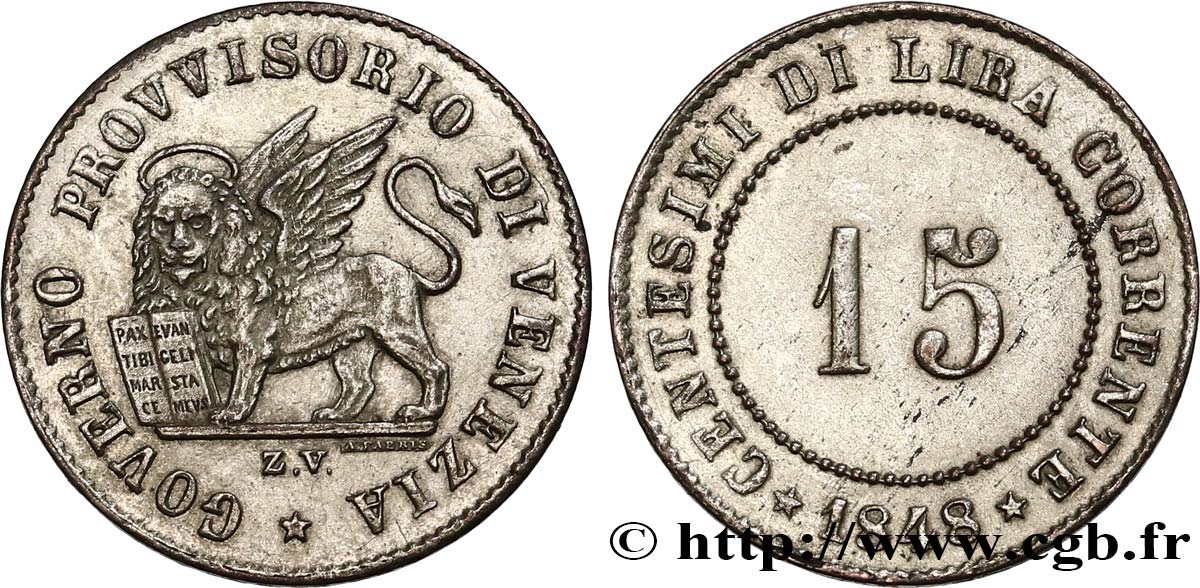 ITALY - REPUBLIC OF VENICE 15 Centesimi Gouvernement provisoire de Venise 1848 Venise - V AU 