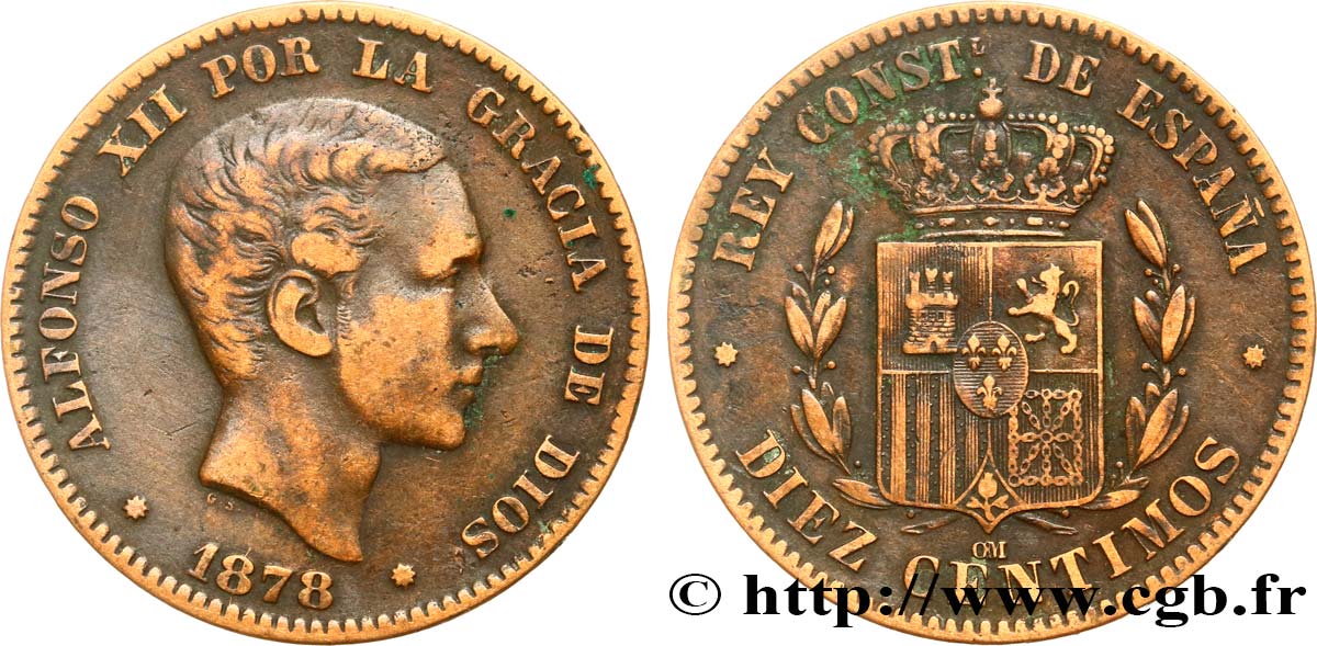 ESPAGNE 10 Centimos Alphonse XII 1878 Oeschger Mesdach & CO TTB 