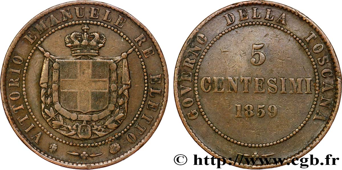 ITALIE - TOSCANE 5 Centesimi Victor Emmanuel - Gouvernement de la Toscane 1859 Birmingham TTB 