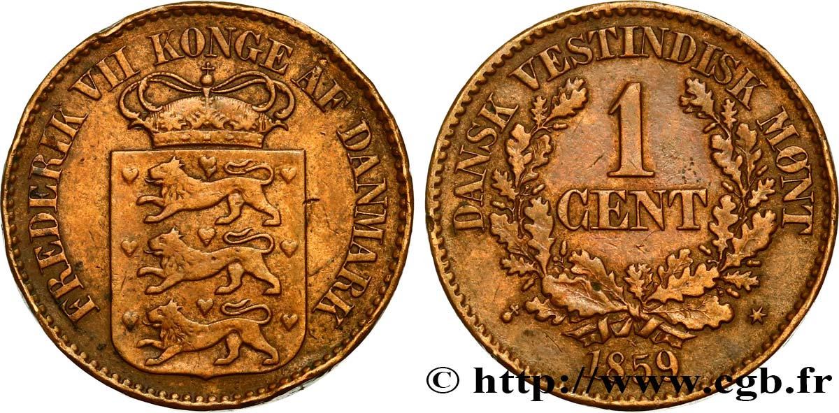 DANISH WEST INDIES (VIRGIN ISLANDS) 1 Cent au nom de Frédéric VII 1859 Altona AU 