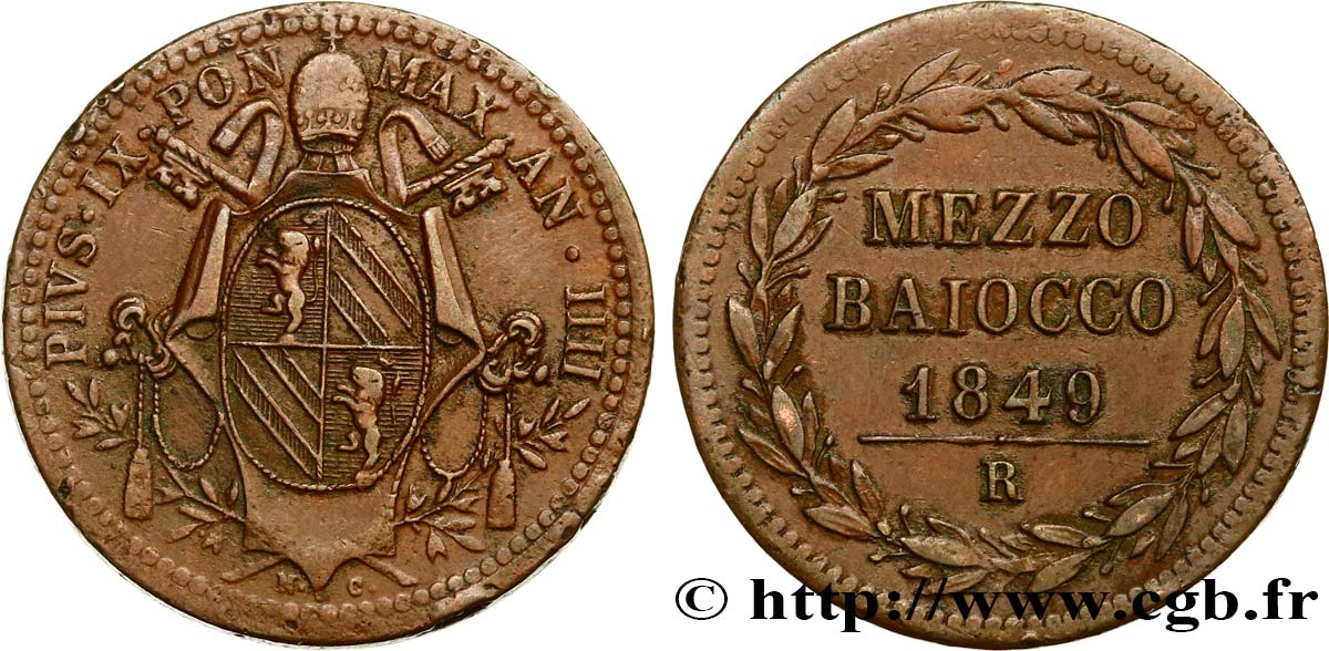 VATICAN AND PAPAL STATES 1/2 Baiocco Pie IX an IIII 1849 Rome XF 