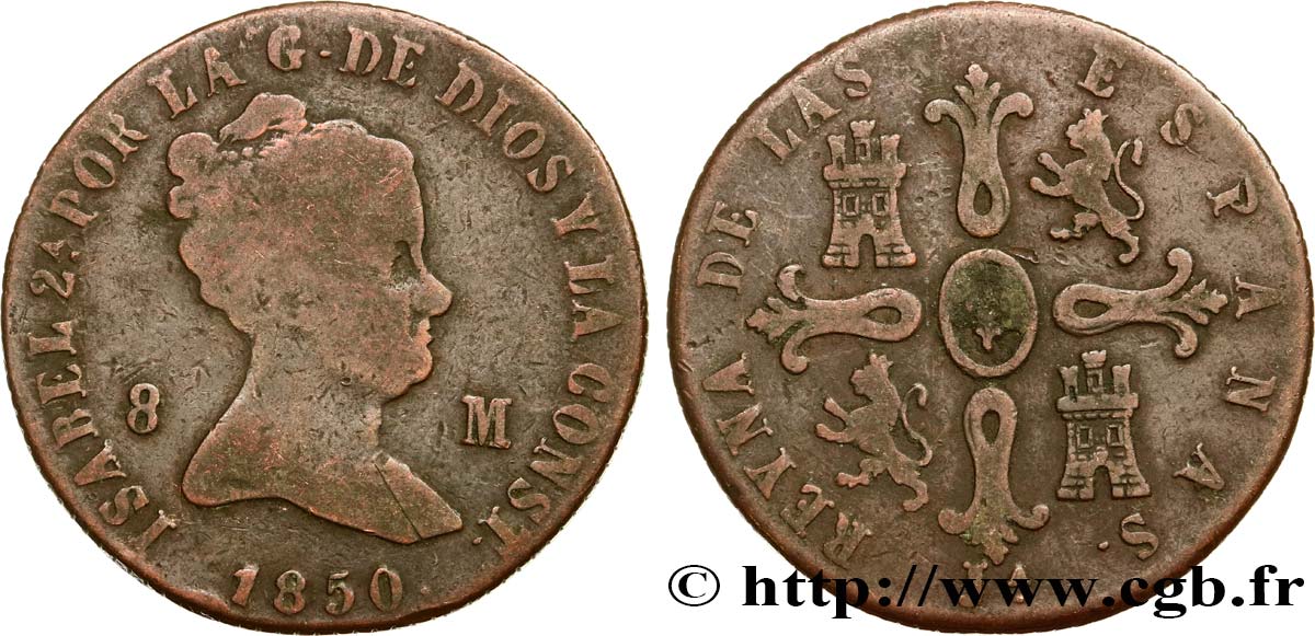 ESPAGNE 8 Maravedis Isabelle II 1850 Jubia TB 