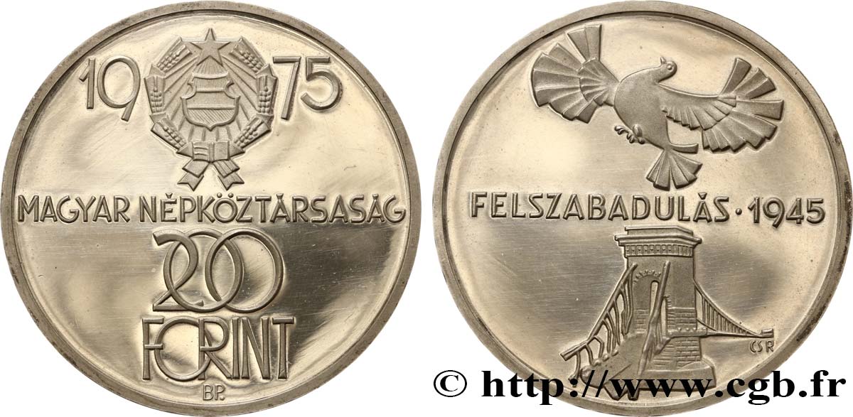 HUNGARY 200 Forint Proof 30e Anniversaire de la Libération 1975 Budapest AU 
