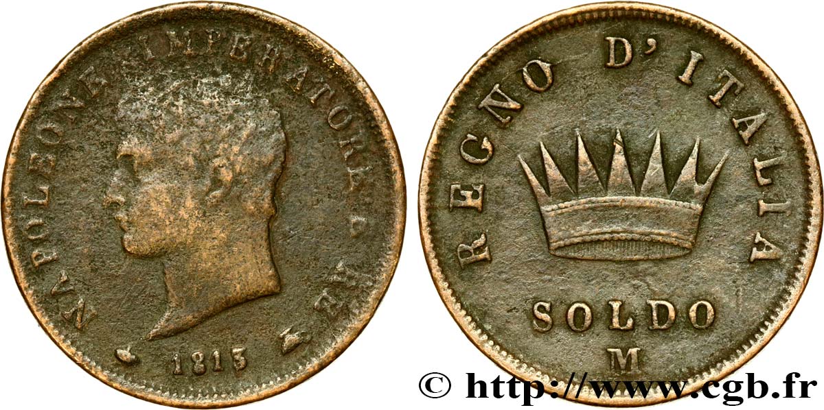 ITALIA - REGNO D ITALIA - NAPOLEONE I 1 Soldo Napoléon Ier 1813 Milan MB 