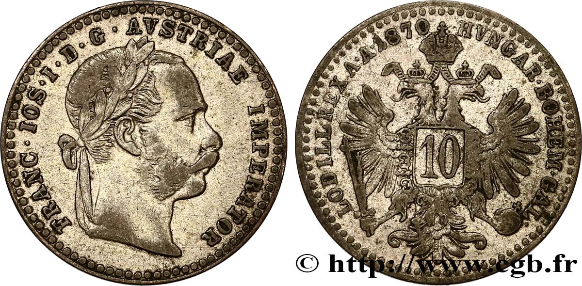 AUTRICHE 10 Kreuzer Empereur François-Joseph Ier tête laurée / aigle bicéphale 1870 Vienne TTB 