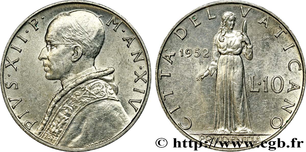VATICAN AND PAPAL STATES 10 Lire Pie XII an XIV / la ‘prudence’ 1952  AU 